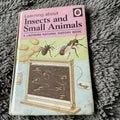 2 X Vintage Ladybird Books Insects & Small Animals And Pond Life 1972 1966
